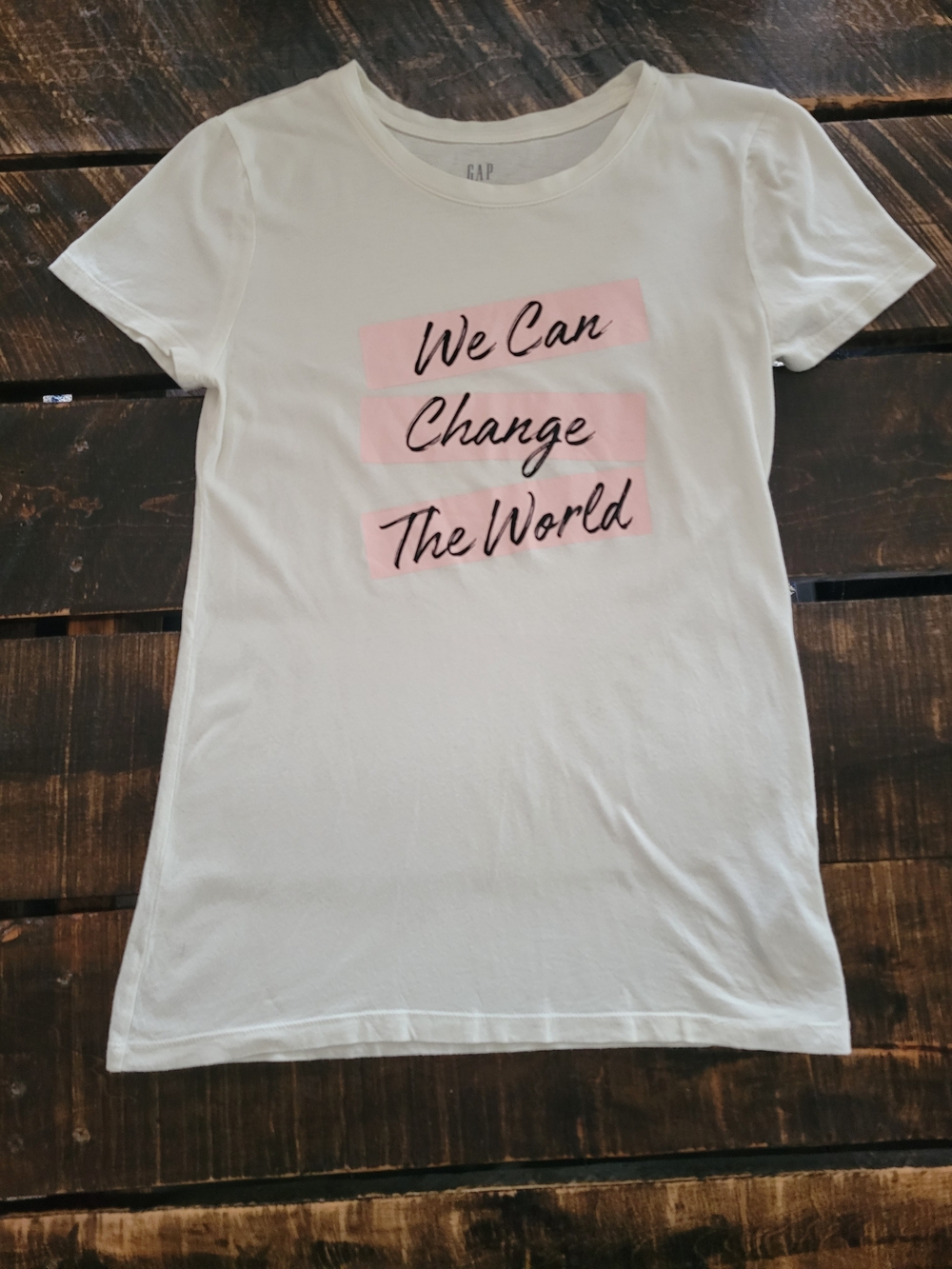 GAP Womans White Tee with Pink & Black 'We Can Change The World' Size Small